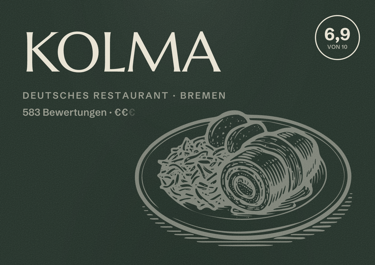 Illustriertes Poster von KOLMA, Deutsches Restaurant in Bremen: Bewertung 6,9 von 10 aus 583 Bewertungen, Preisniveau €€