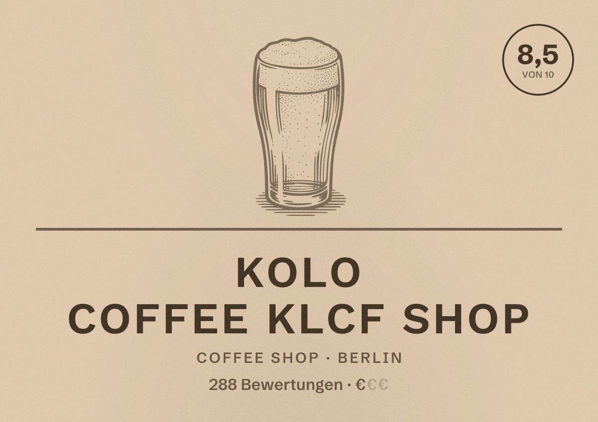 Illustriertes Poster von Kolo coffee klcf shop, Coffee Shop in Berlin: Bewertung 8,5 von 10 aus 288 Bewertungen, Preisniveau €