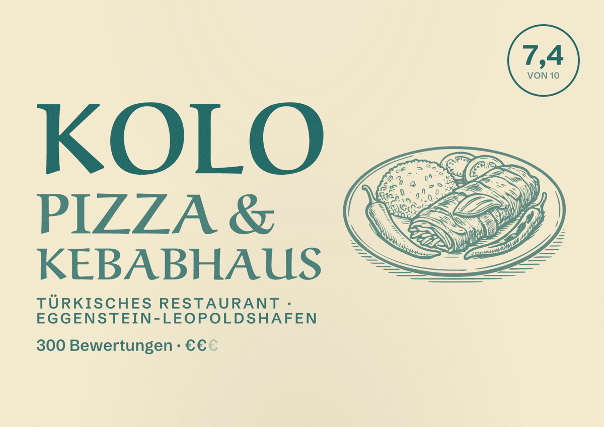 Illustriertes Poster von KOLO Pizza & Kebabhaus, Türkisches Restaurant in Eggenstein-Leopoldshafen: Bewertung 7,4 von 10 aus 300 Bewertungen, Preisniveau €€