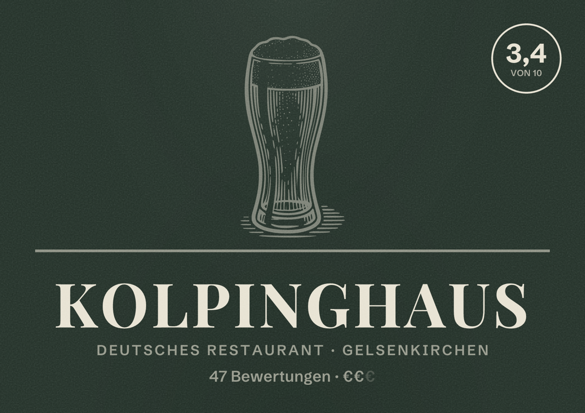 Illustriertes Poster von Kolpinghaus, Deutsches Restaurant in Gelsenkirchen: Bewertung 3,4 von 10 aus 47 Bewertungen, Preisniveau €€