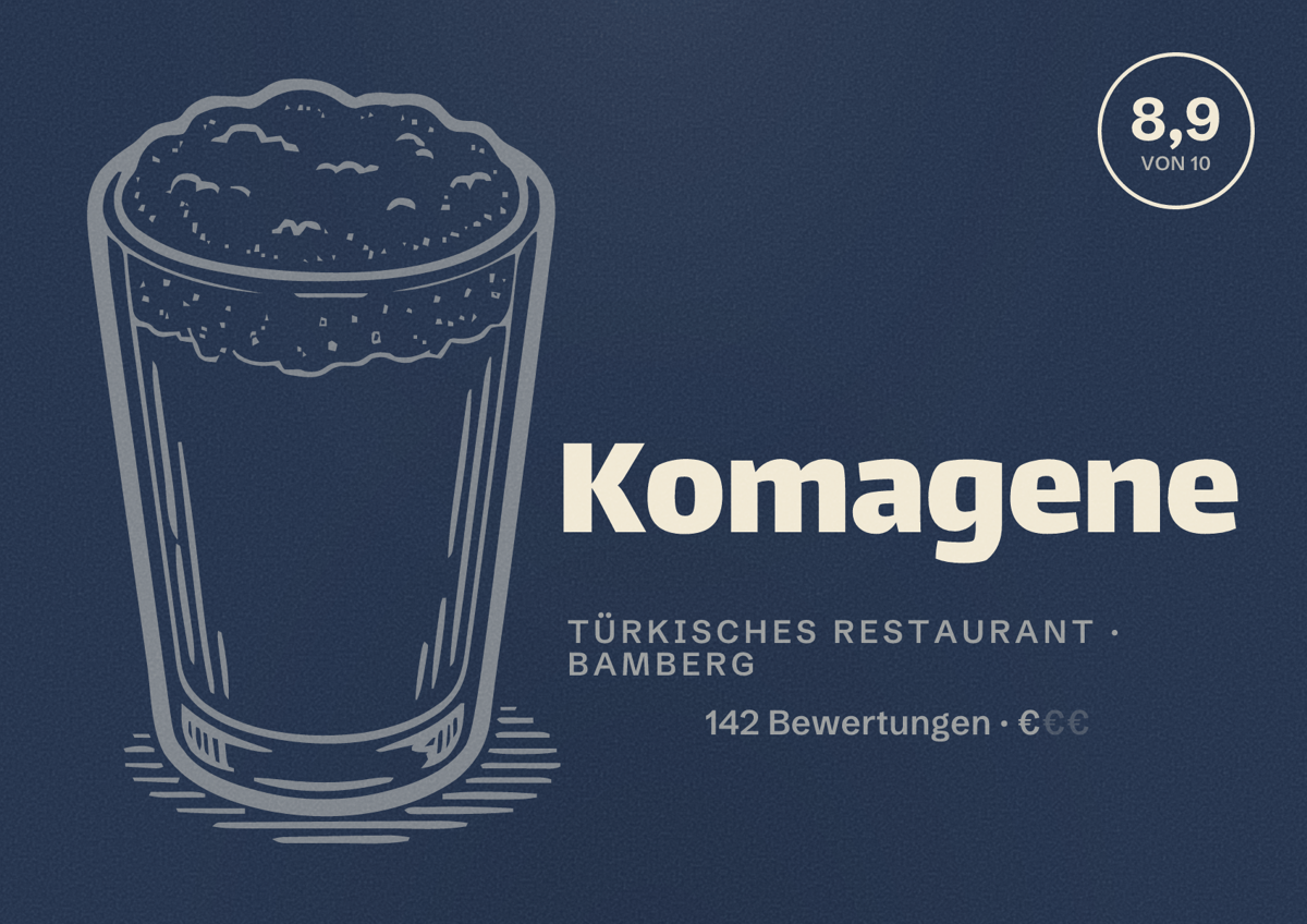Illustriertes Poster von Komagene, Türkisches Restaurant in Bamberg: Bewertung 8,9 von 10 aus 142 Bewertungen, Preisniveau €