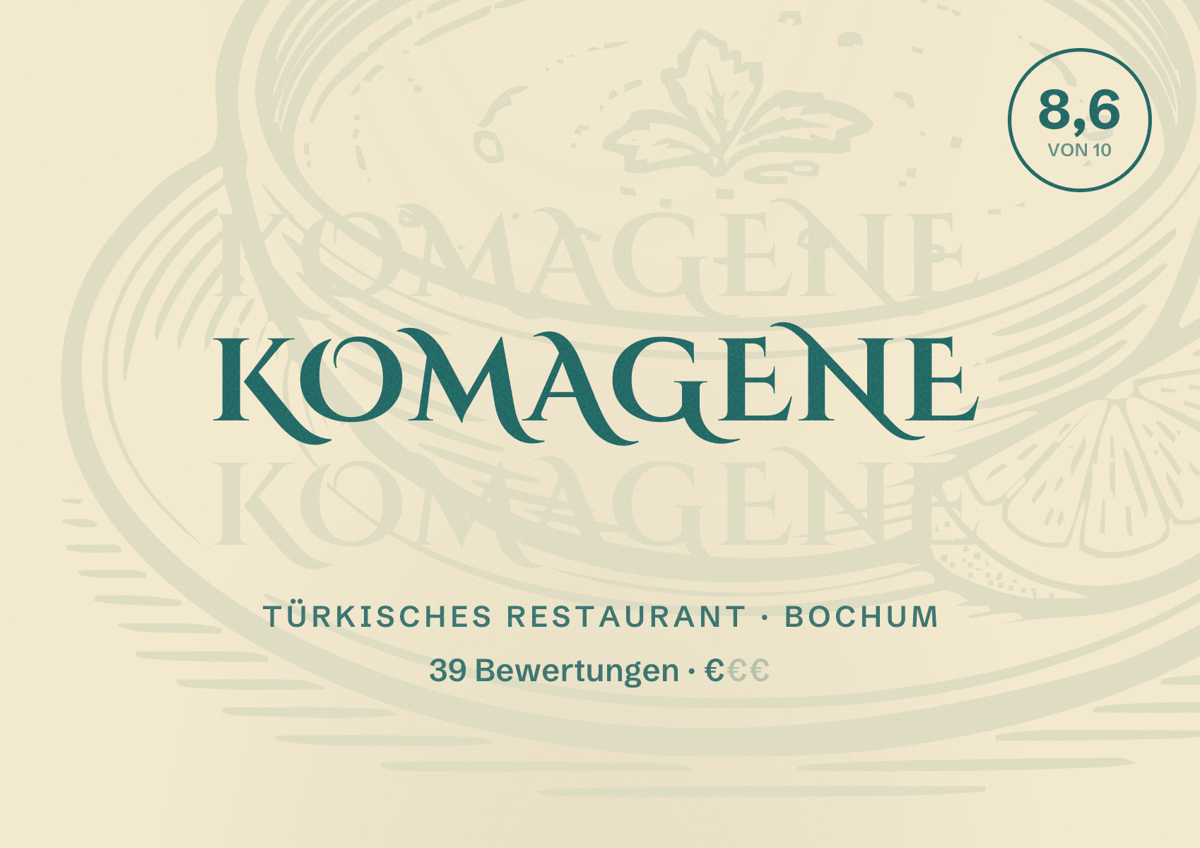 Illustriertes Poster von Komagene, Türkisches Restaurant in Bochum: Bewertung 8,6 von 10 aus 39 Bewertungen, Preisniveau €