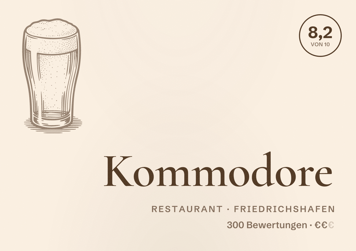 Illustriertes Poster von Kommodore, Restaurant in Friedrichshafen: Bewertung 8,2 von 10 aus 300 Bewertungen, Preisniveau €€