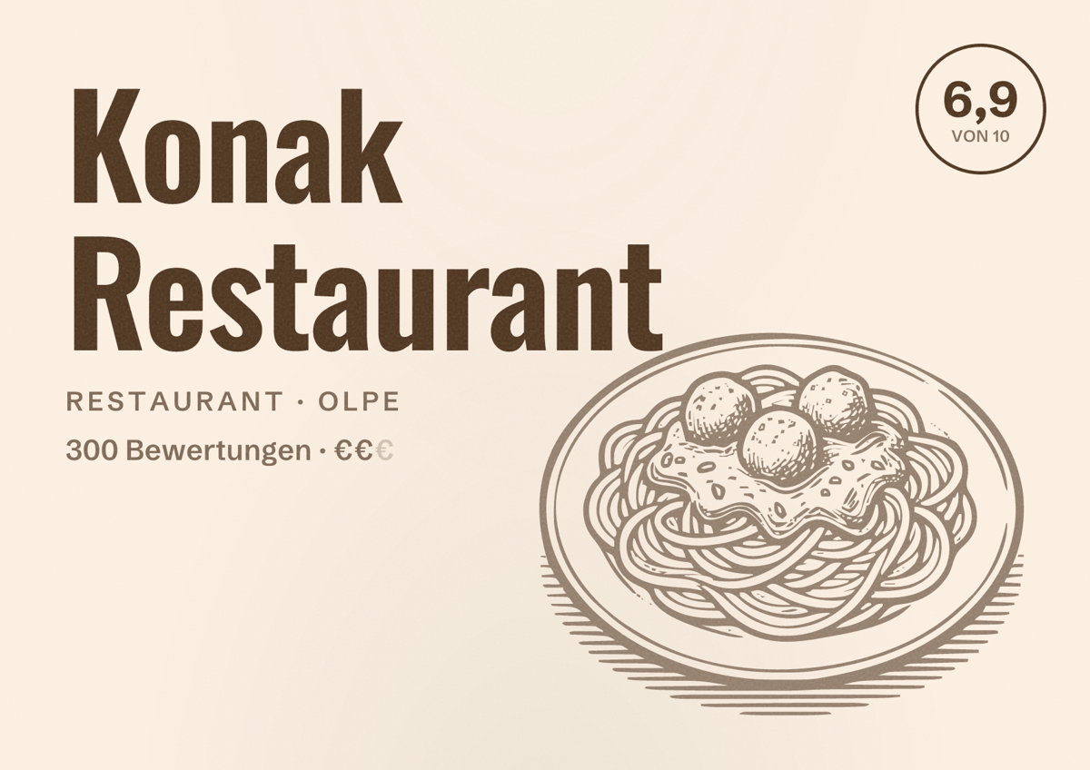 Illustriertes Poster von Konak Restaurant, Restaurant in Olpe: Bewertung 6,9 von 10 aus 300 Bewertungen, Preisniveau €€