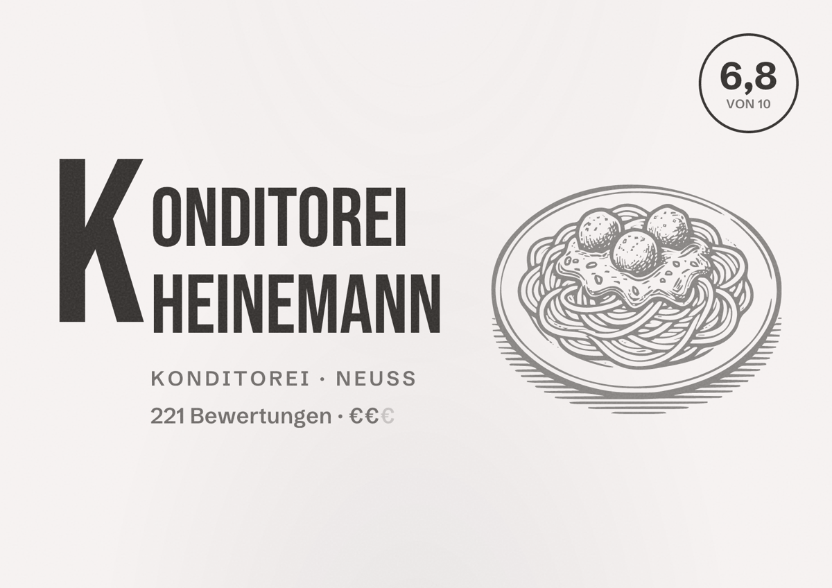 Illustriertes Poster von Konditorei Heinemann, Konditorei in Neuss: Bewertung 6,8 von 10 aus 221 Bewertungen, Preisniveau €€