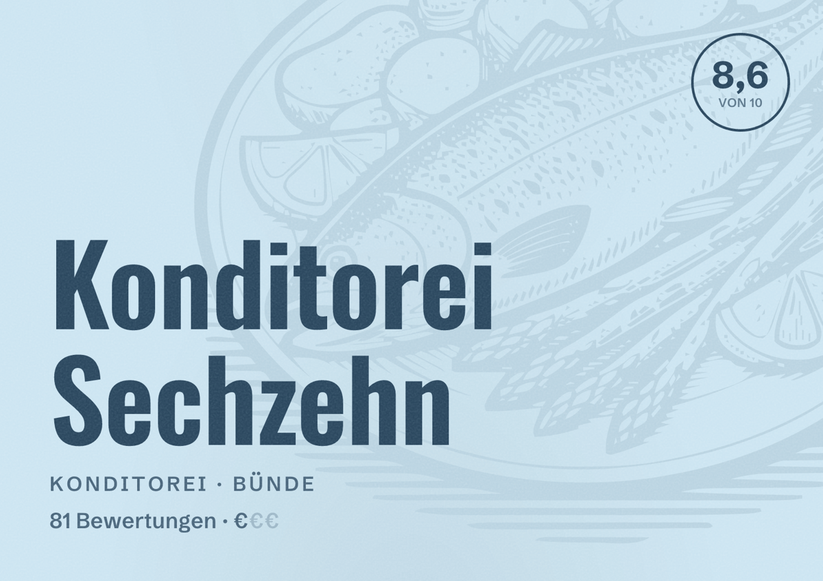 Illustriertes Poster von Konditorei Sechzehn, Konditorei in Bünde: Bewertung 8,6 von 10 aus 81 Bewertungen, Preisniveau €