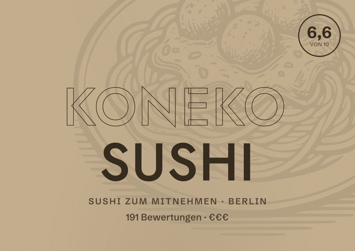 Illustriertes Poster von Koneko sushi, Sushi zum Mitnehmen in Berlin: Bewertung 6,6 von 10 aus 191 Bewertungen, Preisniveau €€€
