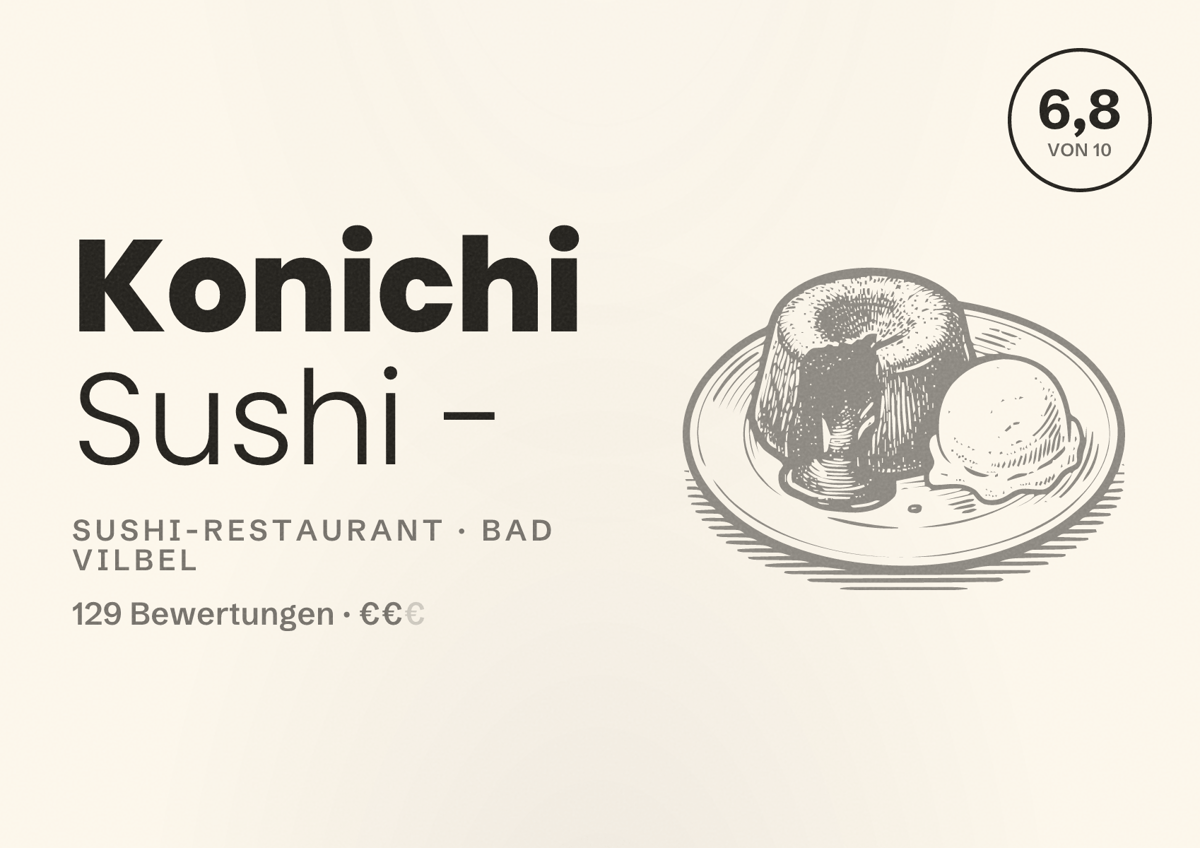 Illustriertes Poster von Konichi Sushi -, Sushi-Restaurant in Bad Vilbel: Bewertung 6,8 von 10 aus 129 Bewertungen, Preisniveau €€