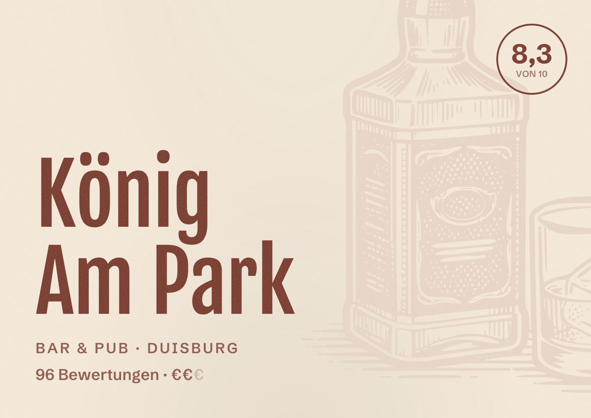Illustriertes Poster von König Am Park, Bar & Pub in Duisburg: Bewertung 8,3 von 10 aus 96 Bewertungen, Preisniveau €€