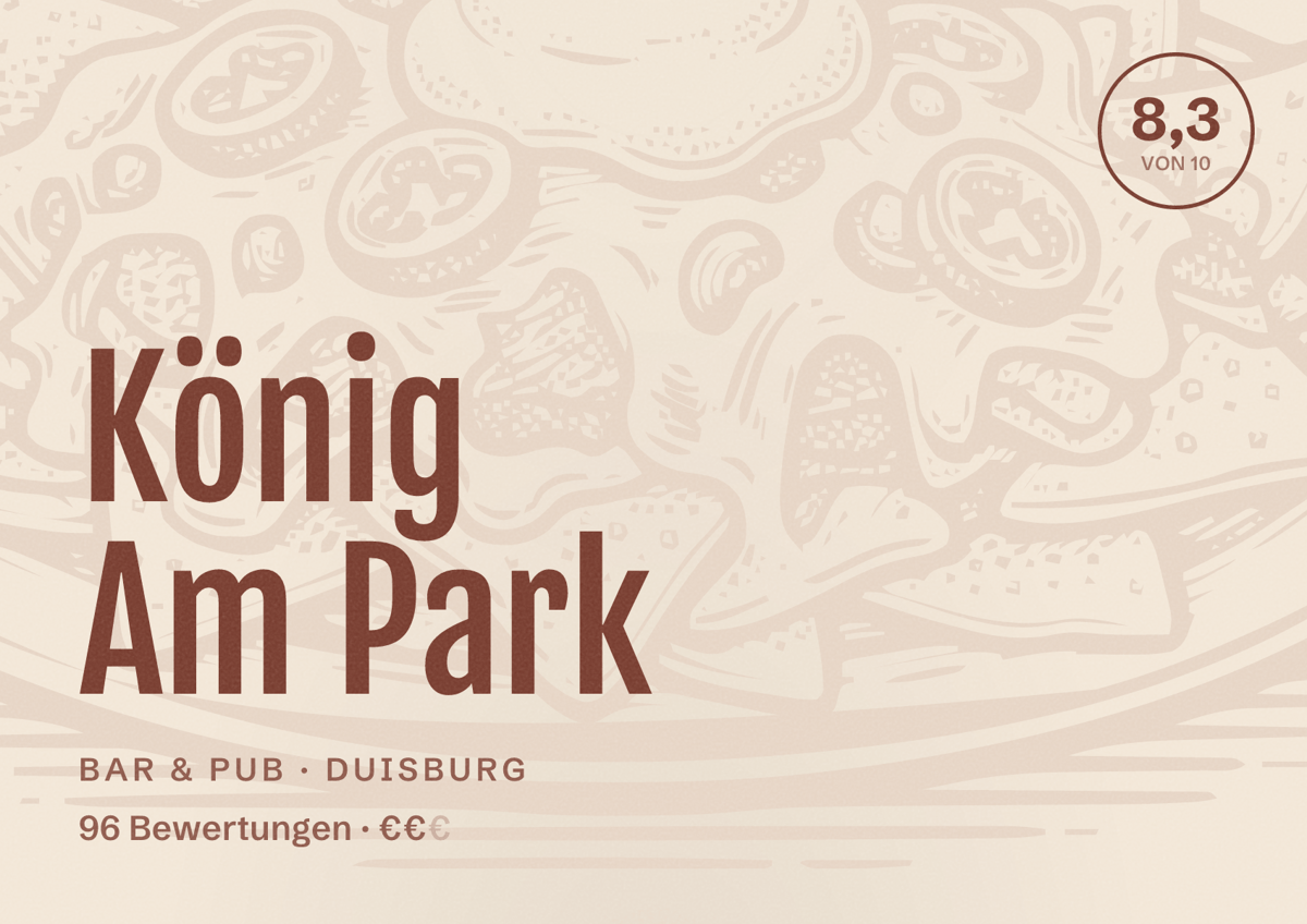 Illustriertes Poster von König Am Park, Bar & Pub in Duisburg: Bewertung 8,3 von 10 aus 96 Bewertungen, Preisniveau €€