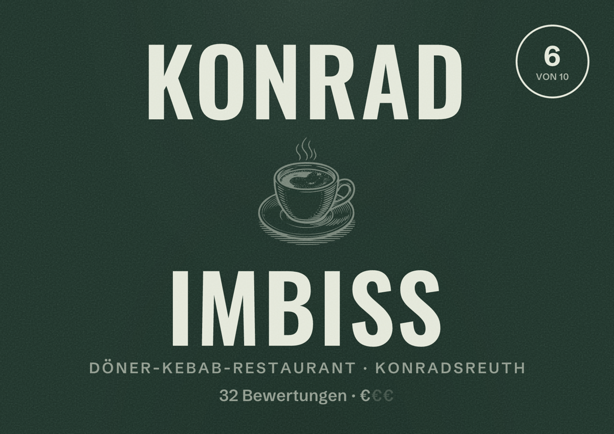 Illustriertes Poster von Konrad Imbiss, Döner-Kebab-Restaurant in Konradsreuth: Bewertung 6 von 10 aus 32 Bewertungen, Preisniveau €