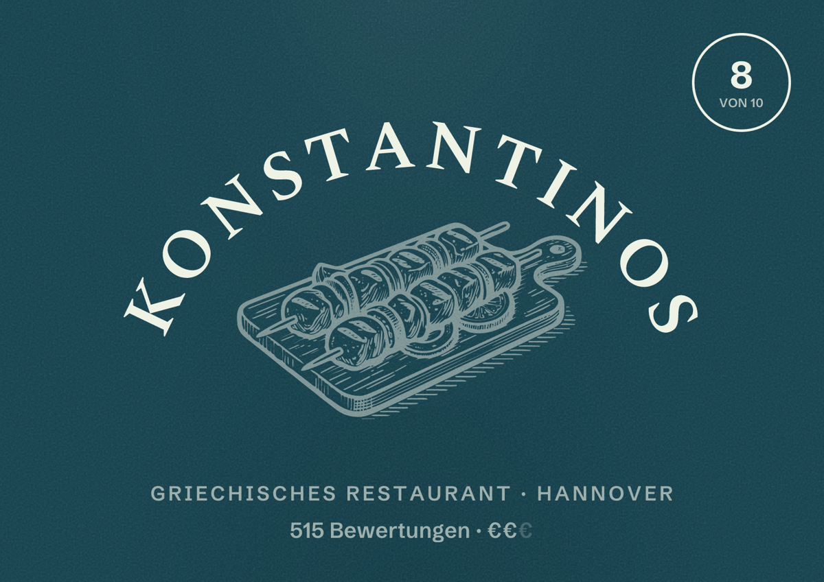 Illustriertes Poster von Konstantinos, Griechisches Restaurant in Hannover: Bewertung 8,0 von 10 aus 515 Bewertungen, Preisniveau €€