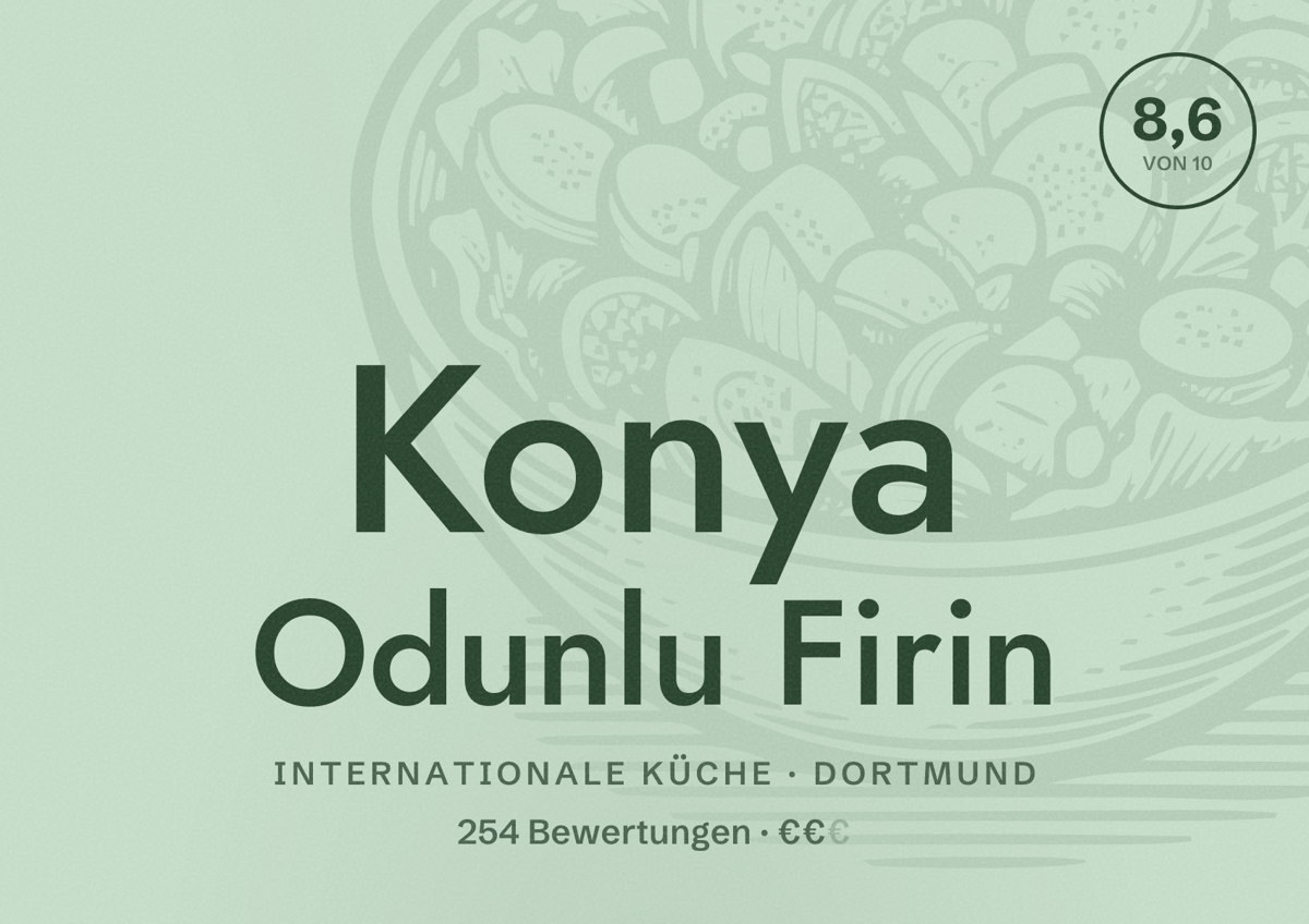Illustriertes Poster von Konya Odunlu Firin, Internationale Küche in Dortmund: Bewertung 8,6 von 10 aus 254 Bewertungen, Preisniveau €€