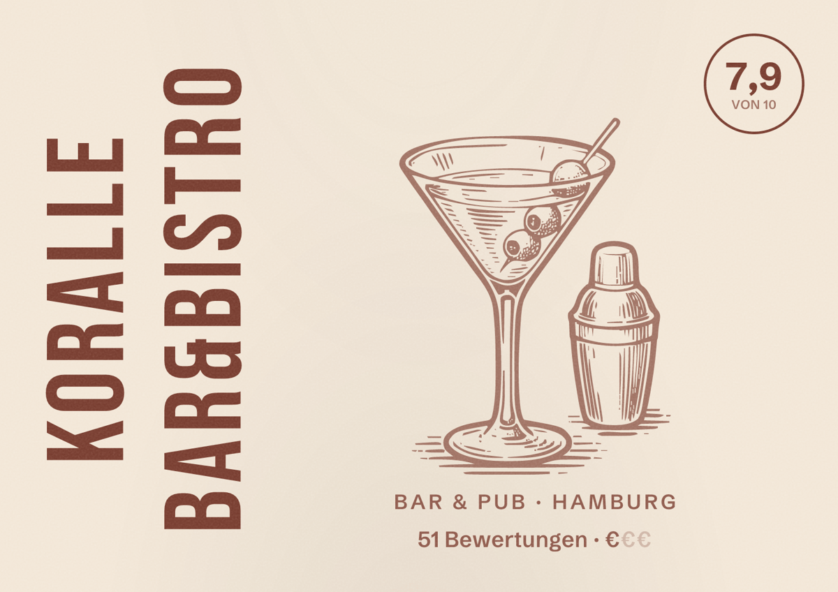 Illustriertes Poster von Koralle Bar&Bistro, Bar & Pub in Hamburg: Bewertung 7,9 von 10 aus 51 Bewertungen, Preisniveau €