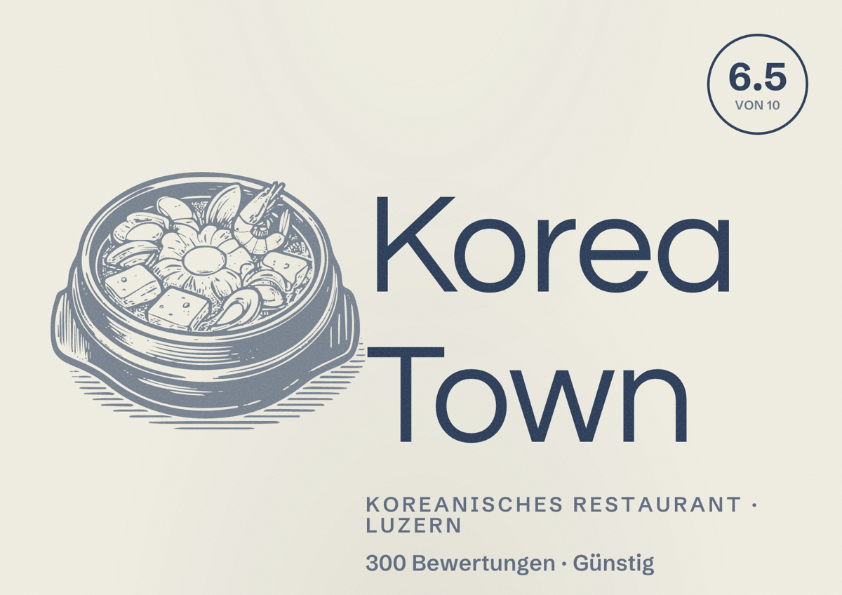 Illustriertes Poster von Korea Town, Koreanisches Restaurant in Luzern: Bewertung 6.5 von 10 aus 300 Bewertungen, Preisniveau Günstig