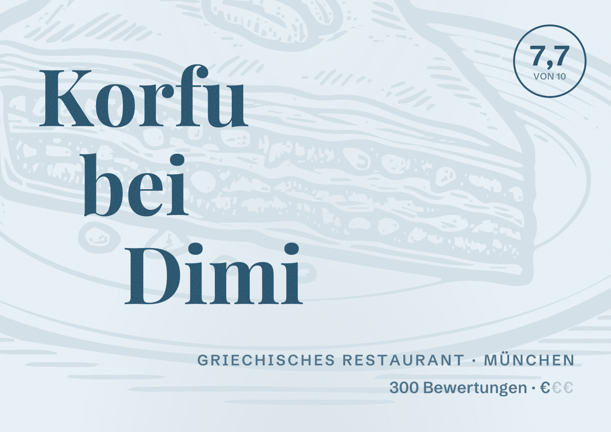 Illustriertes Poster von Korfu bei Dimi, Griechisches Restaurant in München: Bewertung 7,7 von 10 aus 300 Bewertungen, Preisniveau €