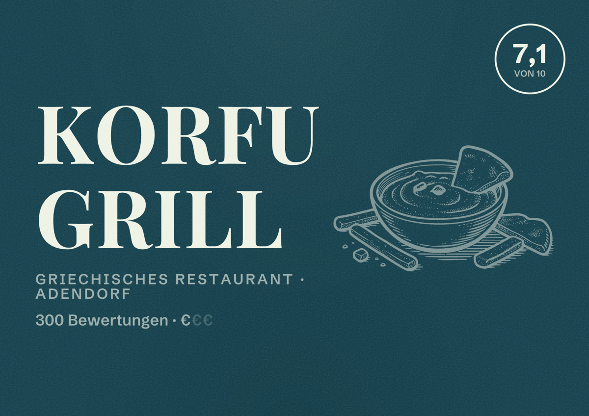 Illustriertes Poster von Korfu Grill, Griechisches Restaurant in Adendorf: Bewertung 7,1 von 10 aus 300 Bewertungen, Preisniveau €