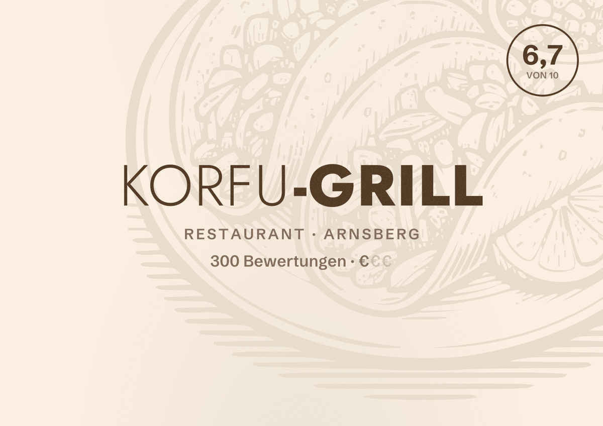 Illustriertes Poster von Korfu-Grill, Restaurant in Arnsberg: Bewertung 6,7 von 10 aus 300 Bewertungen, Preisniveau €