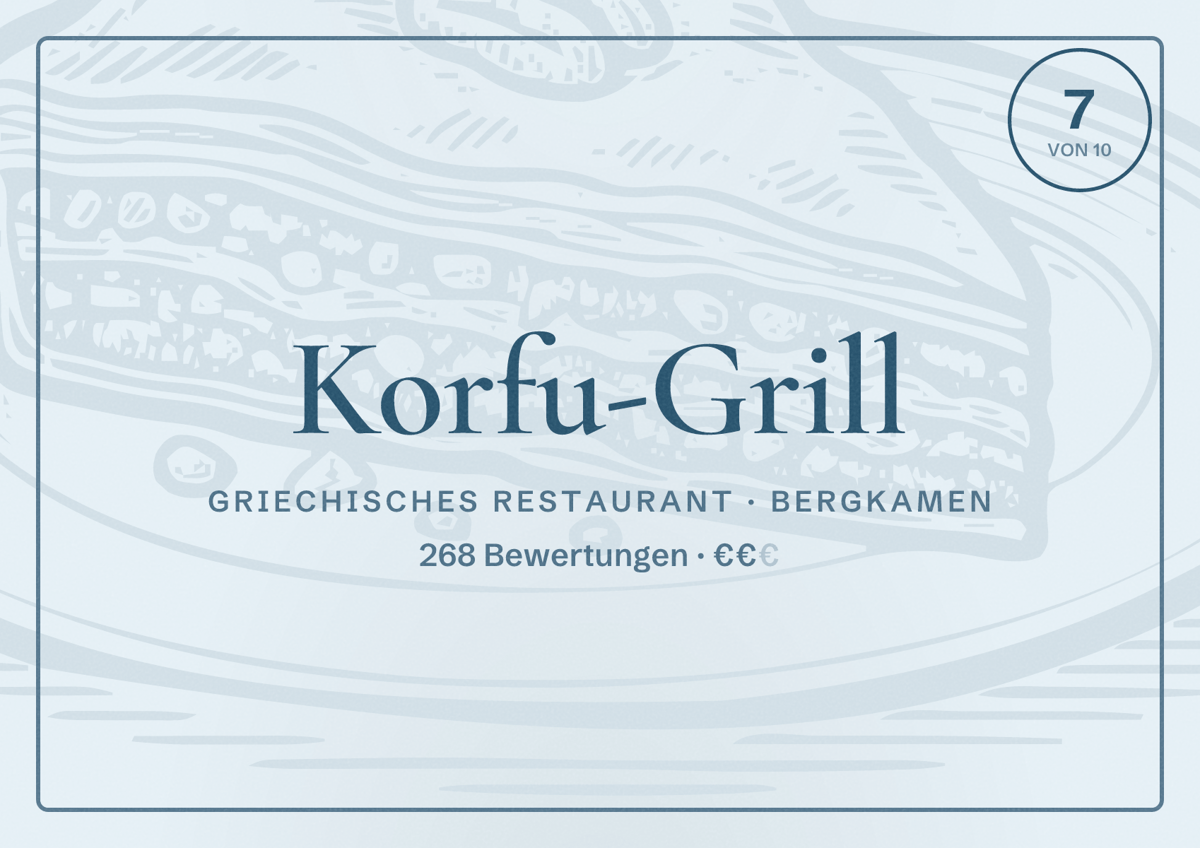 Illustriertes Poster von Korfu-Grill, Griechisches Restaurant in Bergkamen: Bewertung 7 von 10 aus 268 Bewertungen, Preisniveau €€