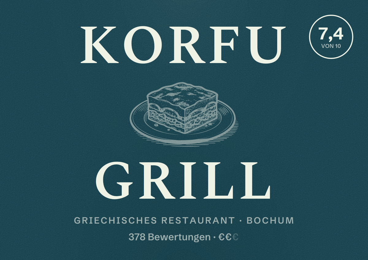 Illustriertes Poster von Korfu Grill, Griechisches Restaurant in Bochum: Bewertung 7,4 von 10 aus 378 Bewertungen, Preisniveau €€