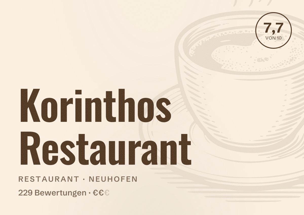 Illustriertes Poster von Korinthos Restaurant, Restaurant in Neuhofen: Bewertung 7,7 von 10 aus 229 Bewertungen, Preisniveau €€