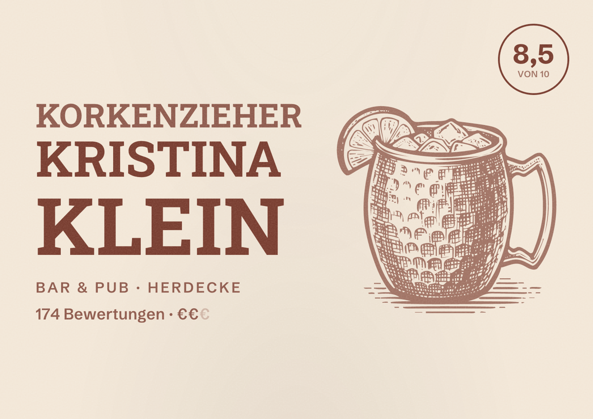 Illustriertes Poster von Korkenzieher Kristina Klein, Bar & Pub in Herdecke: Bewertung 8,5 von 10 aus 174 Bewertungen, Preisniveau €€