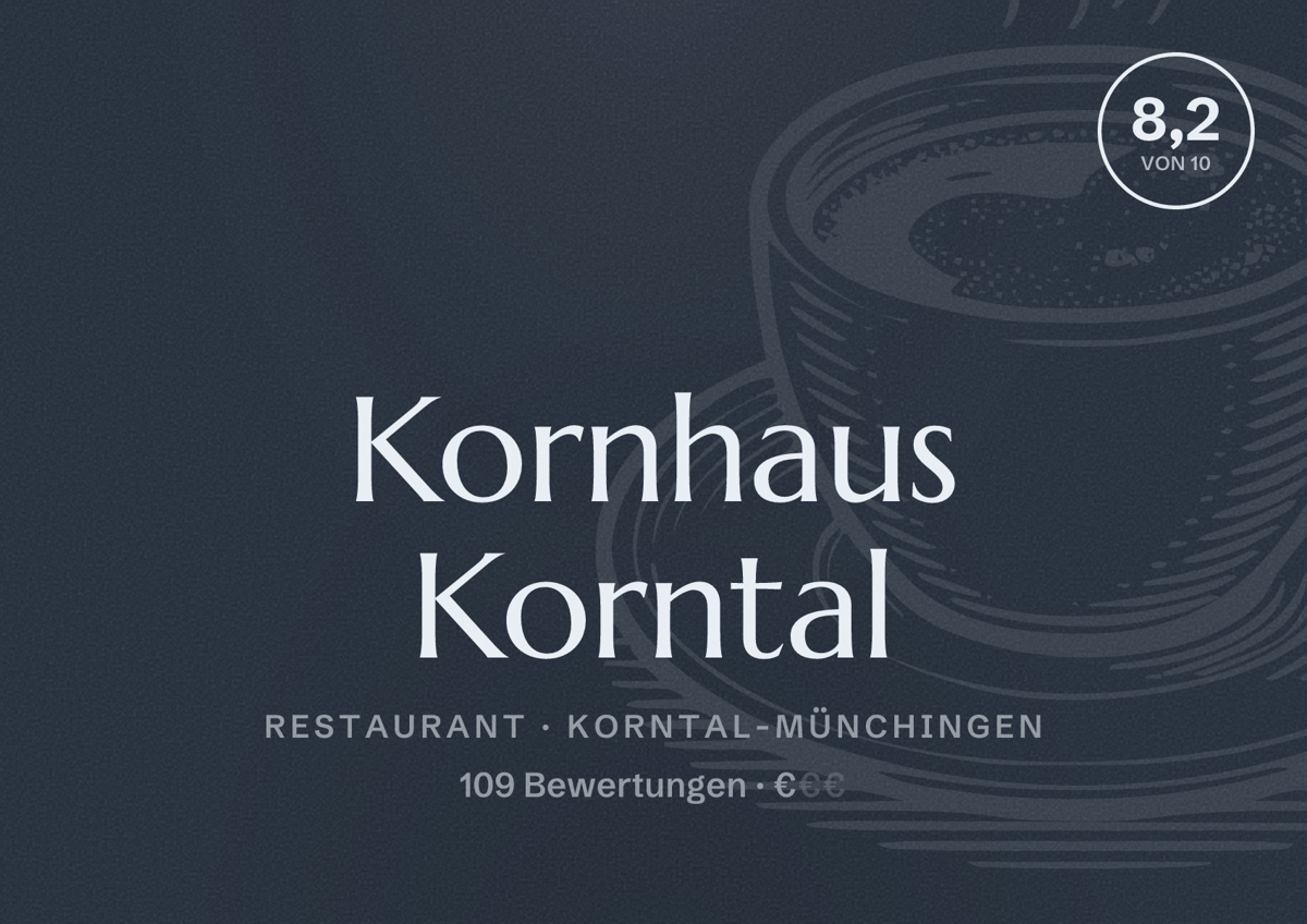 Illustriertes Poster von Kornhaus Korntal, Restaurant in Korntal-Münchingen: Bewertung 8,2 von 10 aus 109 Bewertungen, Preisniveau €