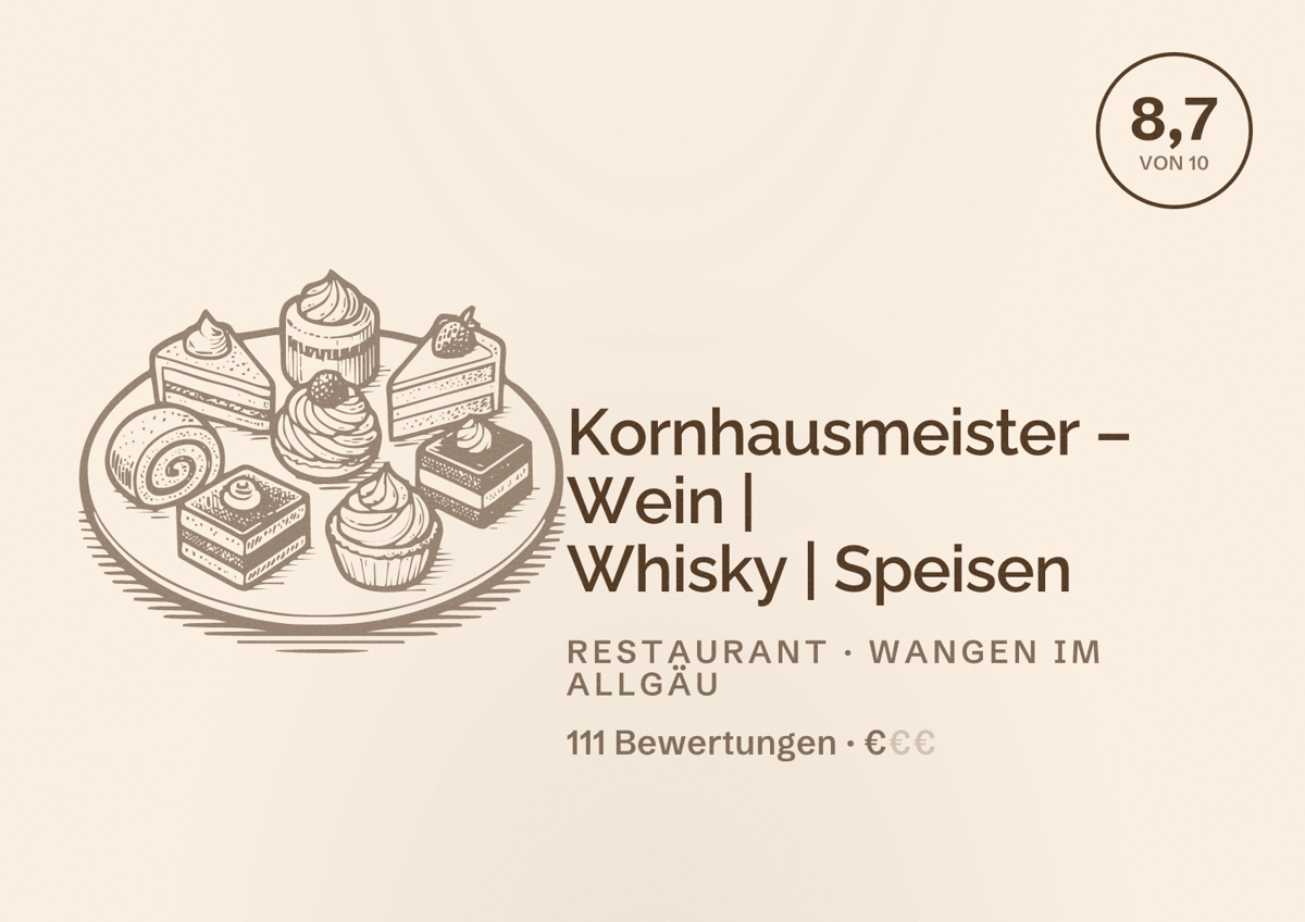 Illustriertes Poster von Kornhausmeister – Wein | Whisky | Speisen, Restaurant in Wangen im Allgäu: Bewertung 8,7 von 10 aus 111 Bewertungen, Preisniveau €