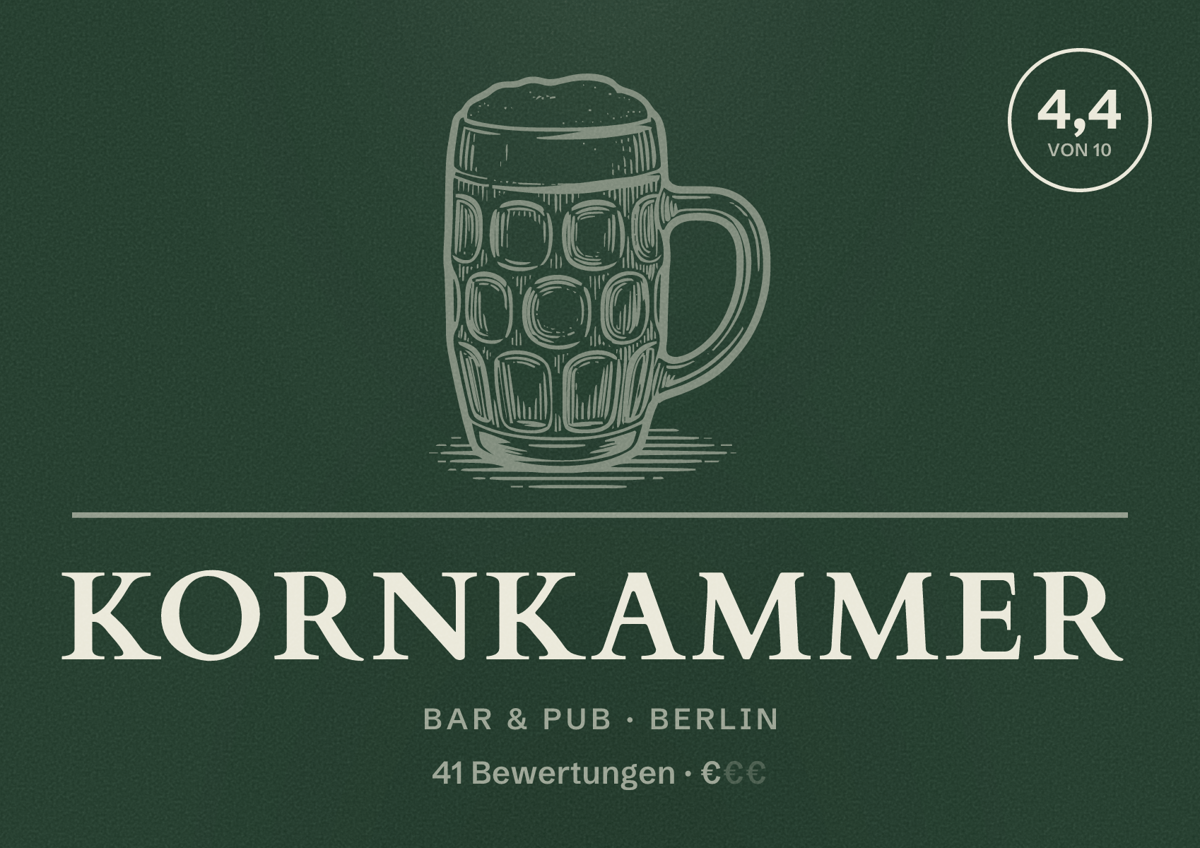 Illustriertes Poster von Kornkammer, Bar & Pub in Berlin: Bewertung 4,4 von 10 aus 41 Bewertungen, Preisniveau €