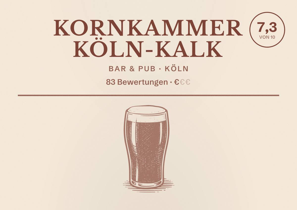Illustriertes Poster von Kornkammer Köln-Kalk, Bar & Pub in Köln: Bewertung 7,3 von 10 aus 83 Bewertungen, Preisniveau €