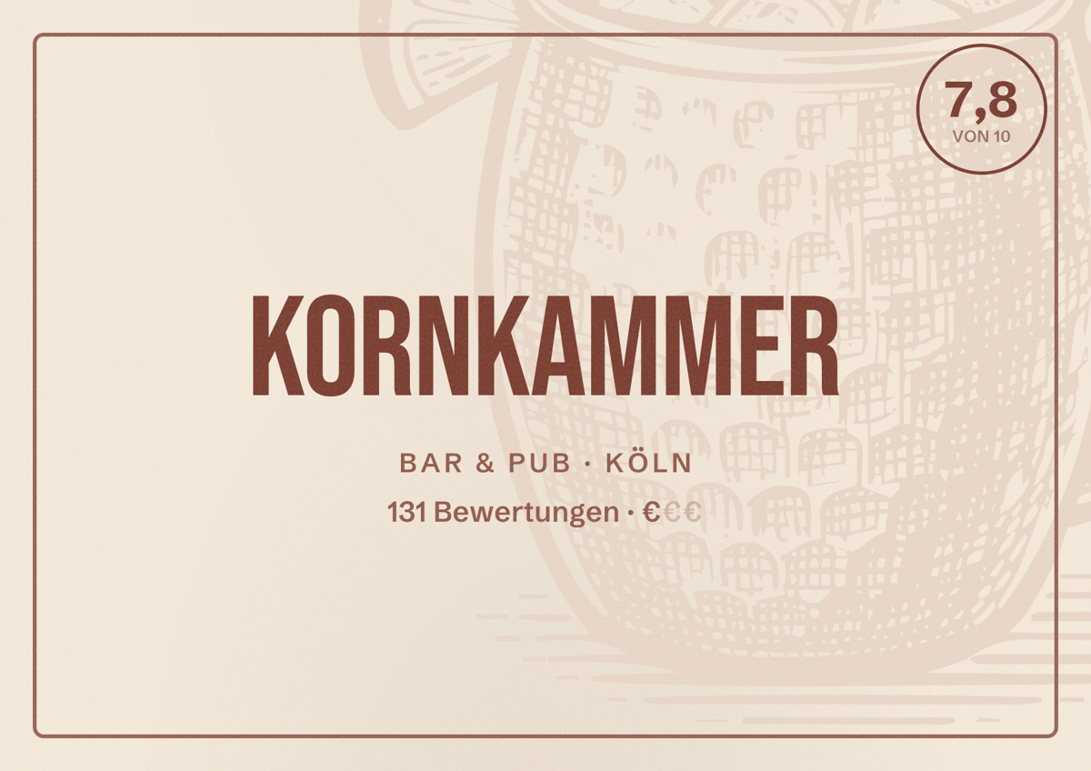 Illustriertes Poster von Kornkammer, Bar & Pub in Köln: Bewertung 7,8 von 10 aus 131 Bewertungen, Preisniveau €