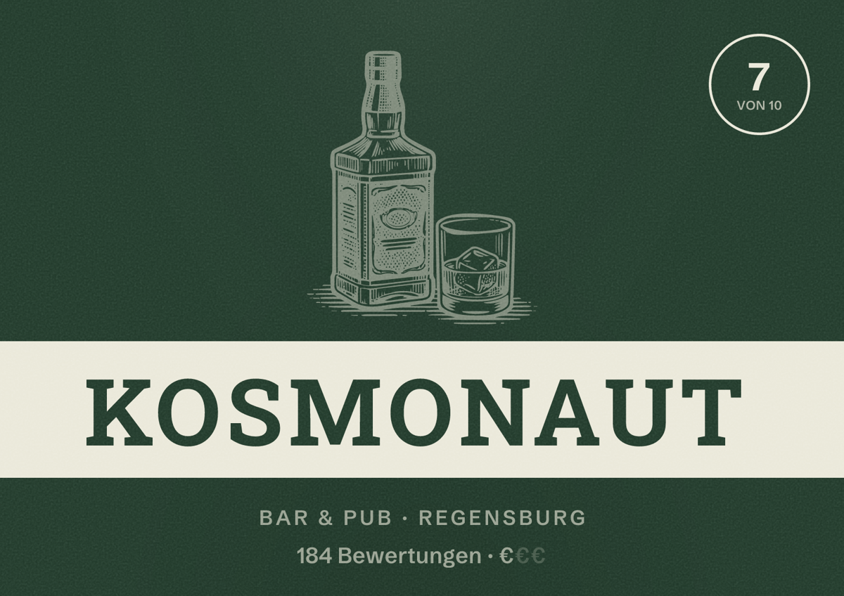 Illustriertes Poster von Kosmonaut, Bar & Pub in Regensburg: Bewertung 7 von 10 aus 184 Bewertungen, Preisniveau €