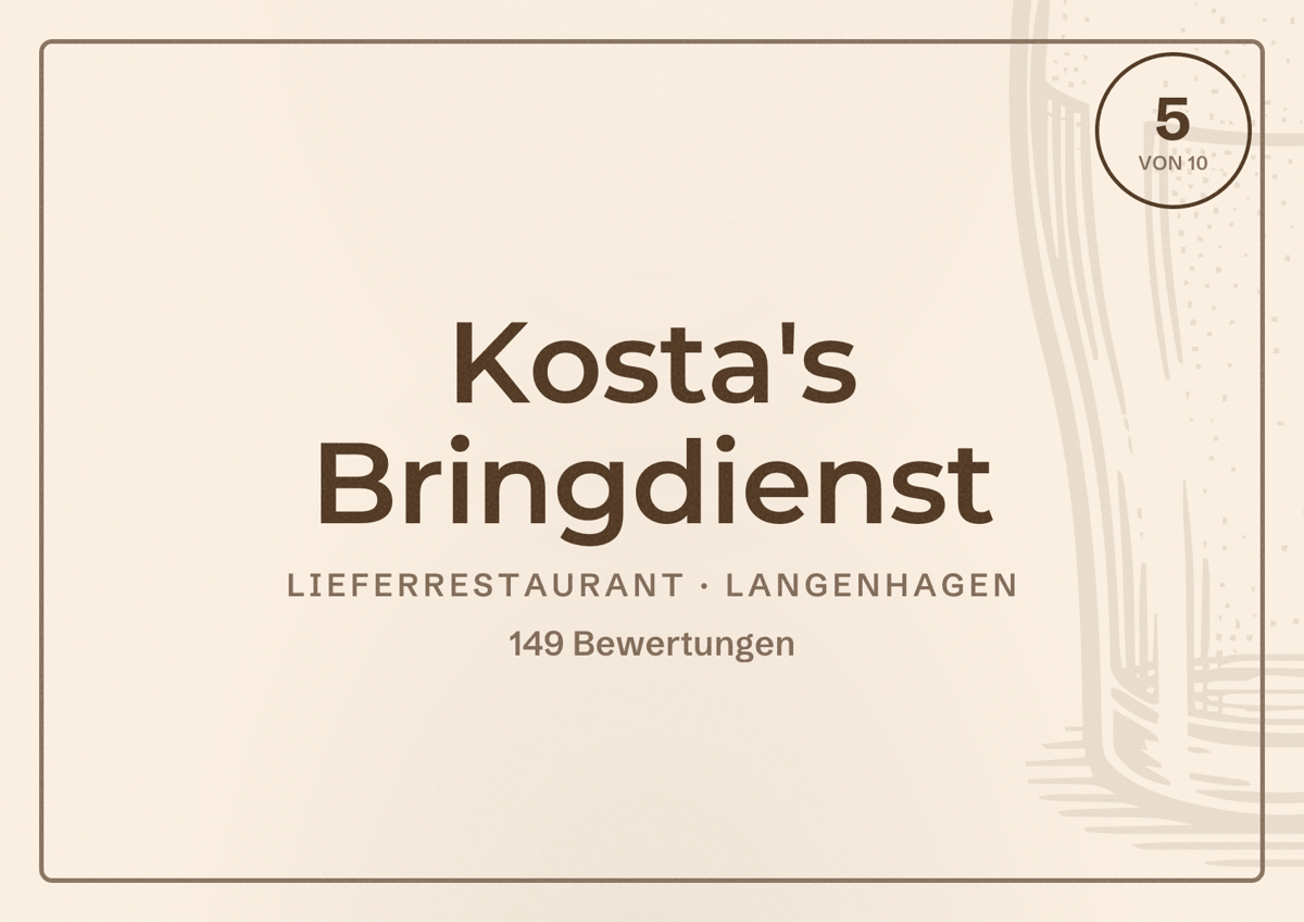 Illustriertes Poster von Kosta's Bringdienst, Lieferrestaurant in Langenhagen: Bewertung 5 von 10 aus 149 Bewertungen