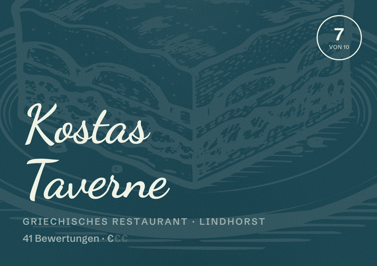 Illustriertes Poster von Kostas Taverne, Griechisches Restaurant in Lindhorst: Bewertung 7 von 10 aus 41 Bewertungen, Preisniveau €