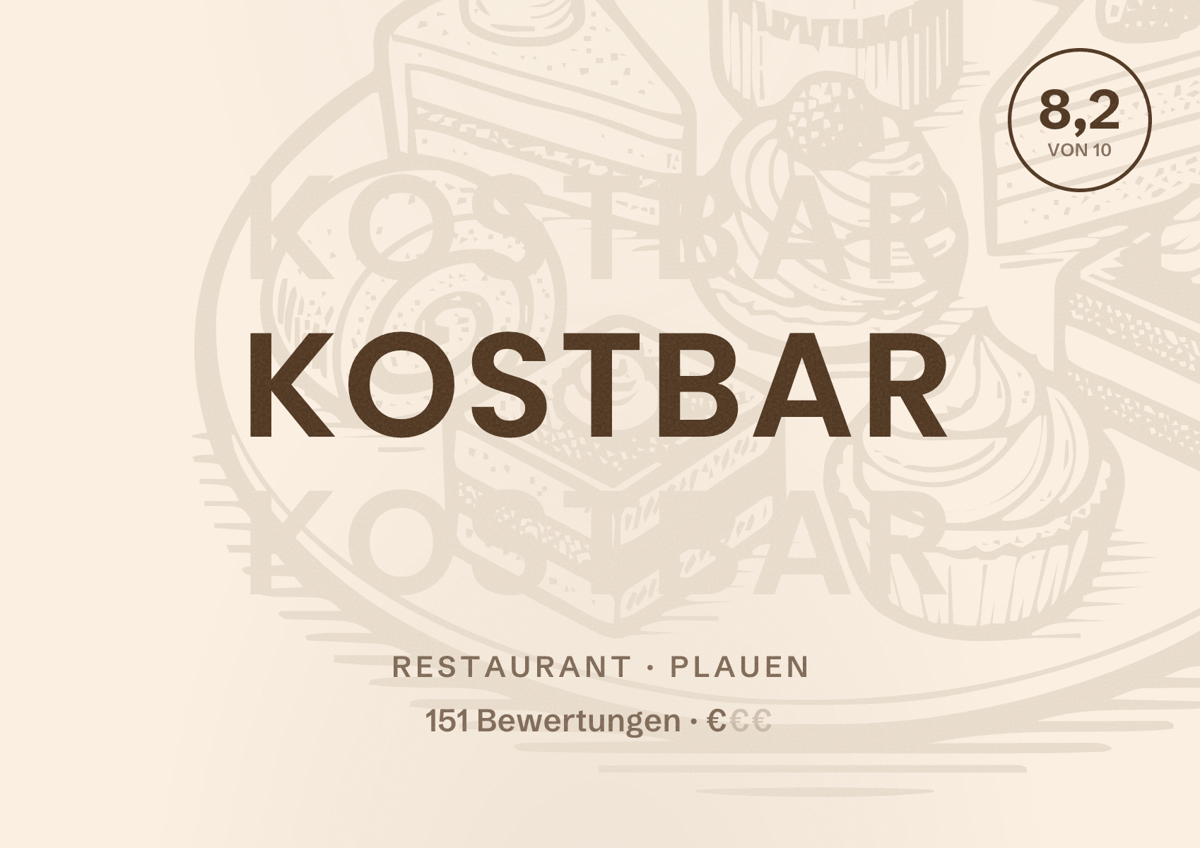 Illustriertes Poster von Kostbar, Restaurant in Plauen: Bewertung 8,2 von 10 aus 151 Bewertungen, Preisniveau €