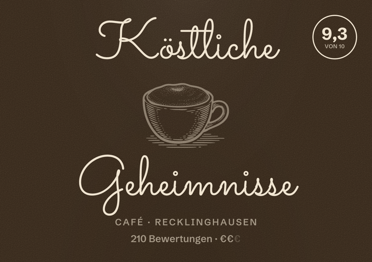 Illustriertes Poster von Köstliche Geheimnisse, Café in Recklinghausen: Bewertung 9,3 von 10 aus 210 Bewertungen, Preisniveau €€