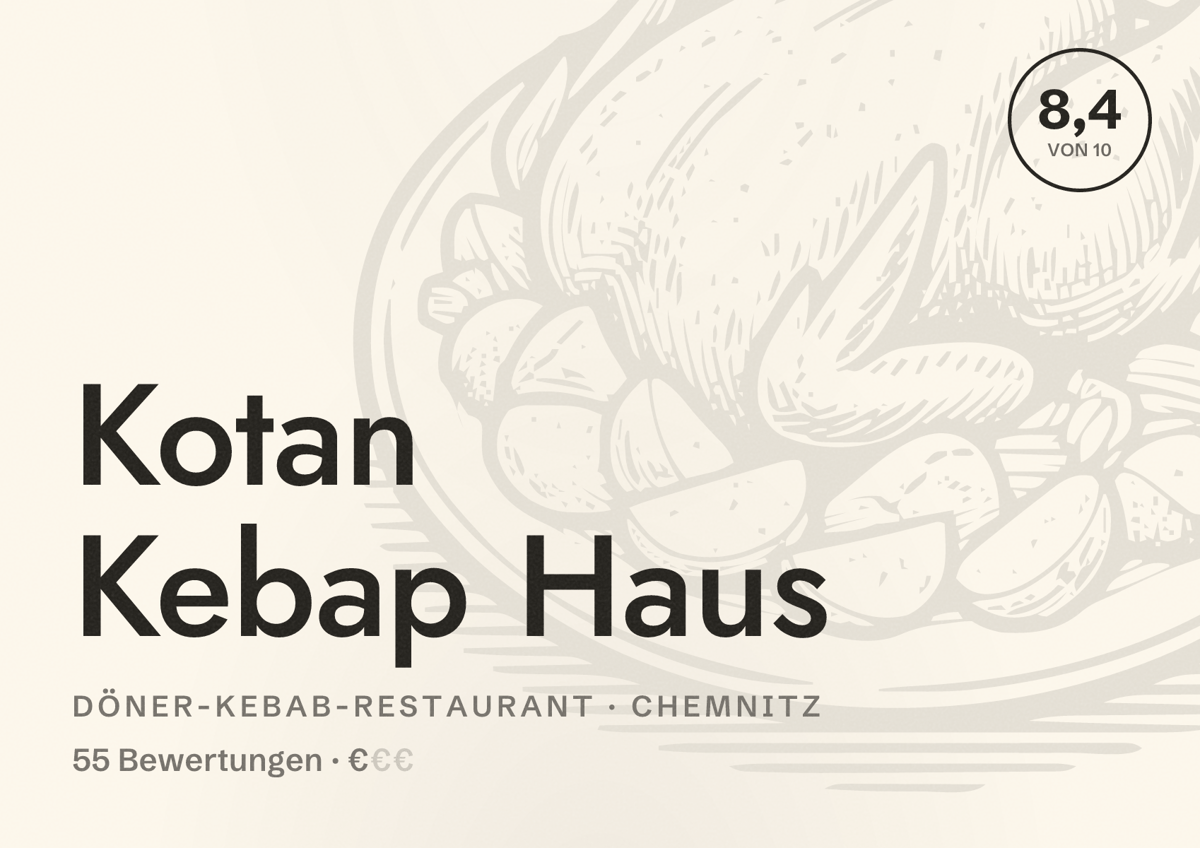 Illustriertes Poster von Kotan Kebap Haus, Döner-Kebab-Restaurant in Chemnitz: Bewertung 8,4 von 10 aus 55 Bewertungen, Preisniveau €