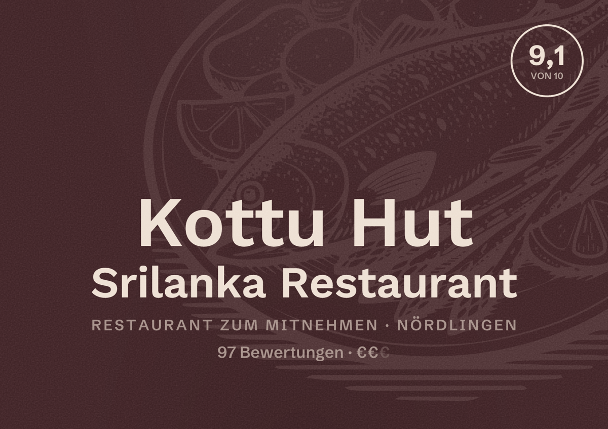 Illustriertes Poster von Kottu Hut Srilanka Restaurant, Restaurant zum Mitnehmen in Nördlingen: Bewertung 9,1 von 10 aus 97 Bewertungen, Preisniveau €€