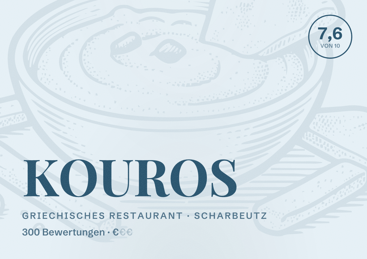 Illustriertes Poster von KOUROS, Griechisches Restaurant in Scharbeutz: Bewertung 7,6 von 10 aus 300 Bewertungen, Preisniveau €