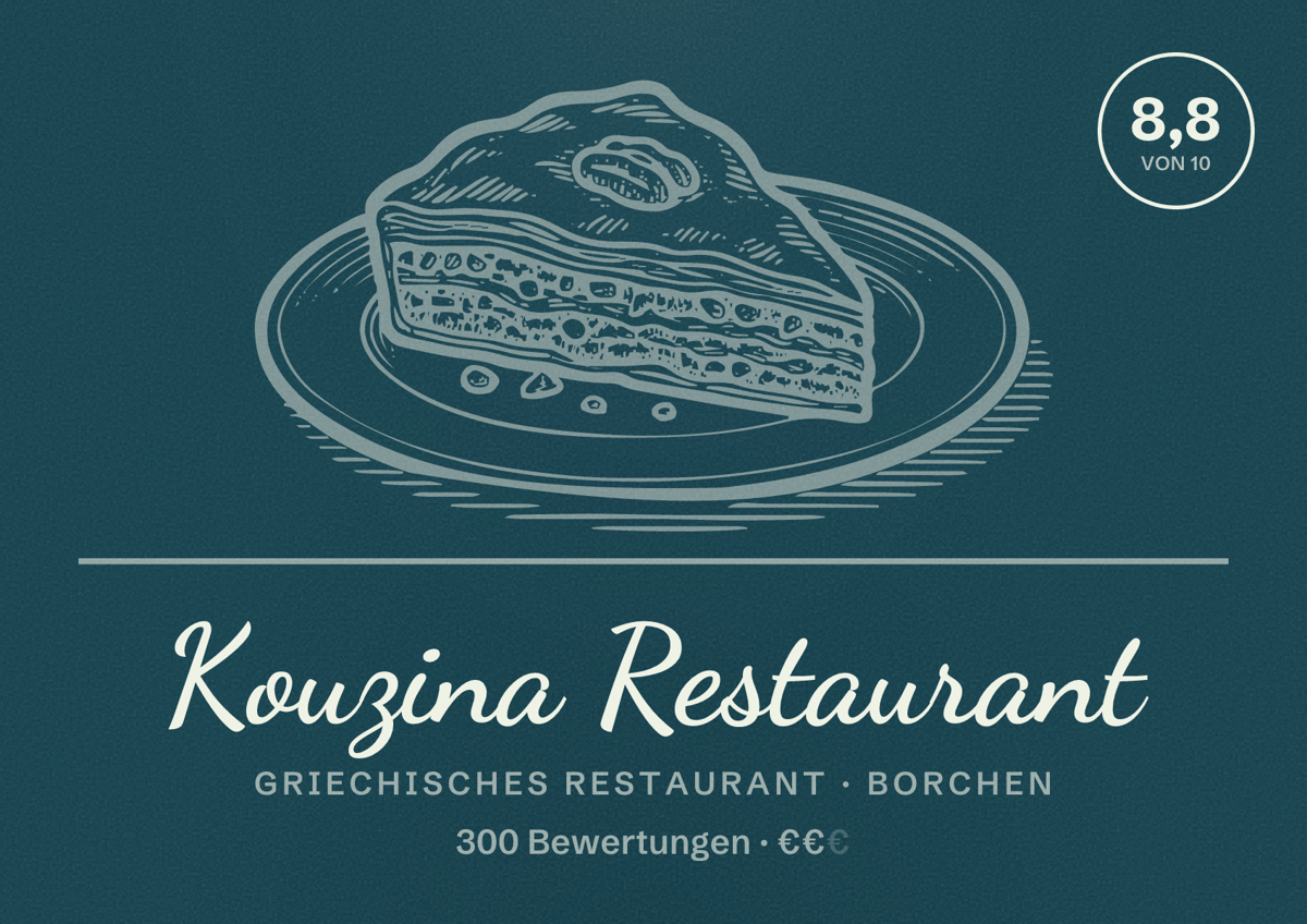 Illustriertes Poster von Kouzina Restaurant, Griechisches Restaurant in Borchen: Bewertung 8,8 von 10 aus 300 Bewertungen, Preisniveau €€