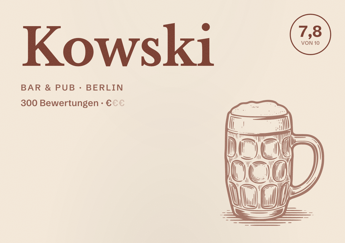 Illustriertes Poster von Kowski, Bar & Pub in Berlin: Bewertung 7,8 von 10 aus 300 Bewertungen, Preisniveau €