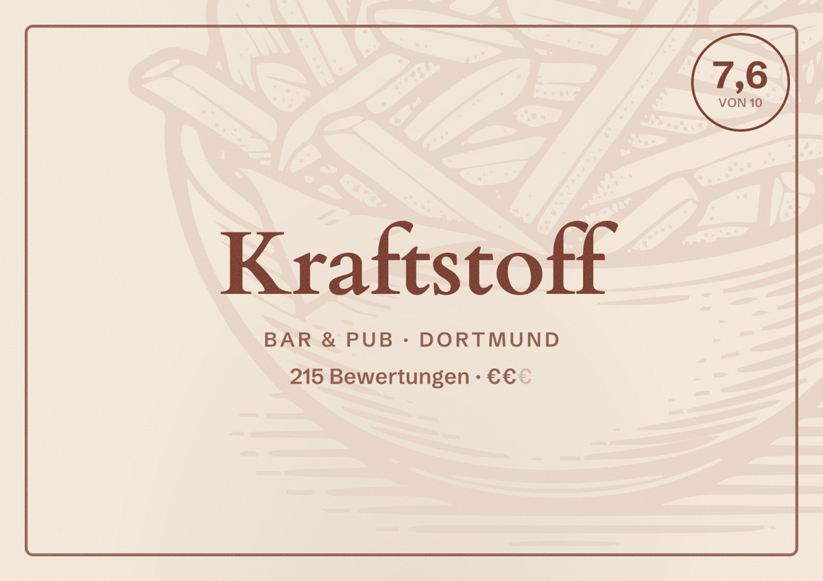 Illustriertes Poster von Kraftstoff, Bar & Pub in Dortmund: Bewertung 7,6 von 10 aus 215 Bewertungen, Preisniveau €€