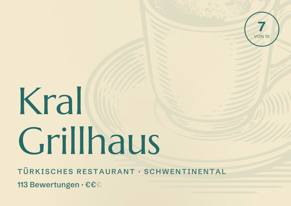 Illustriertes Poster von Kral Grillhaus, Türkisches Restaurant in Schwentinental: Bewertung 7 von 10 aus 113 Bewertungen, Preisniveau €€