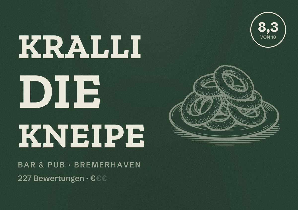 Illustriertes Poster von Kralli die Kneipe, Bar & Pub in Bremerhaven: Bewertung 8,3 von 10 aus 227 Bewertungen, Preisniveau €