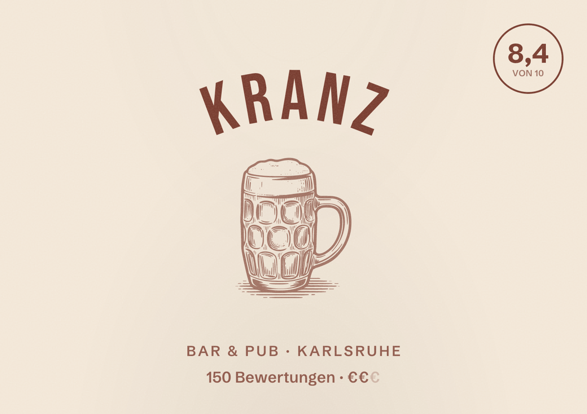 Illustriertes Poster von KRANZ, Bar & Pub in Karlsruhe: Bewertung 8,4 von 10 aus 150 Bewertungen, Preisniveau €€