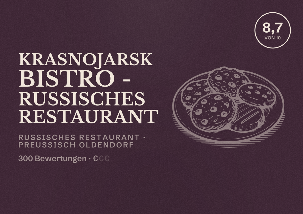 Illustriertes Poster von Krasnojarsk Bistro - Russisches Restaurant, Russisches Restaurant in Preußisch Oldendorf: Bewertung 8,7 von 10 aus 300 Bewertungen, Preisniveau €