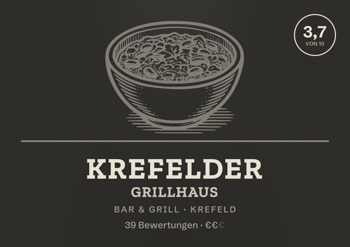 Illustriertes Poster von Krefelder Grillhaus, Bar & Grill in Krefeld: Bewertung 3,7 von 10 aus 39 Bewertungen, Preisniveau €€