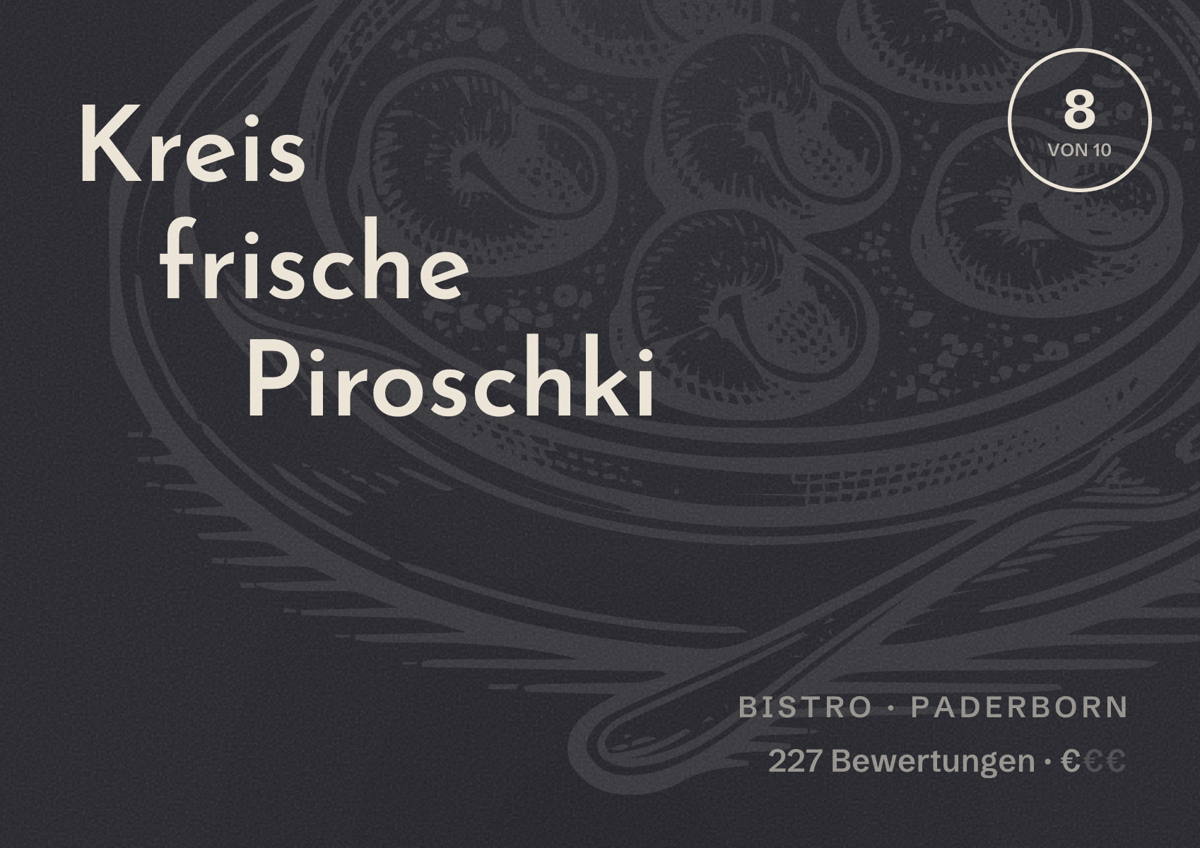 Illustriertes Poster von Kreis frische Piroschki, Bistro in Paderborn: Bewertung 8 von 10 aus 227 Bewertungen, Preisniveau €