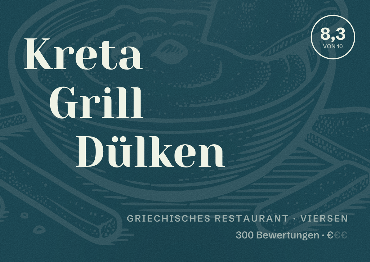 Illustriertes Poster von Kreta Grill Dülken, Griechisches Restaurant in Viersen: Bewertung 8,3 von 10 aus 300 Bewertungen, Preisniveau €