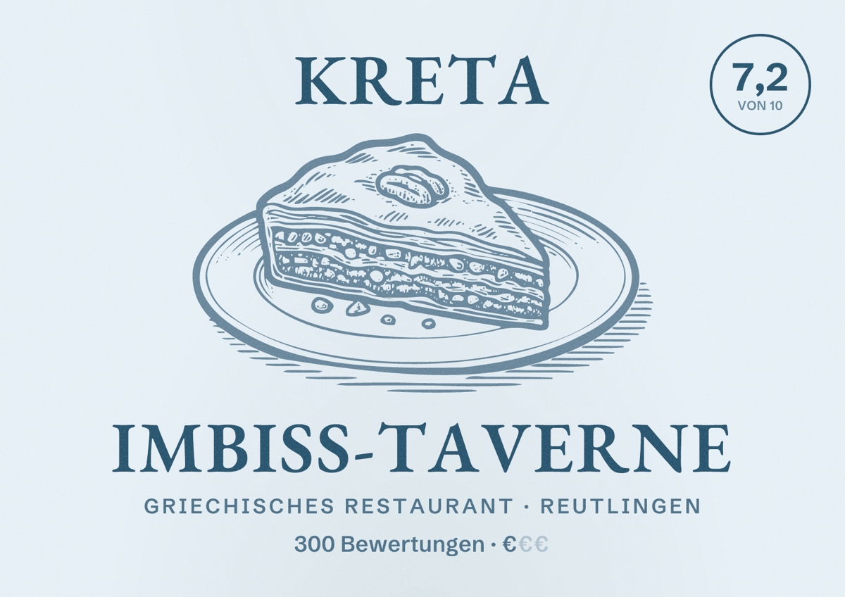 Illustriertes Poster von Kreta Imbiss-Taverne, Griechisches Restaurant in Reutlingen: Bewertung 7,2 von 10 aus 300 Bewertungen, Preisniveau €